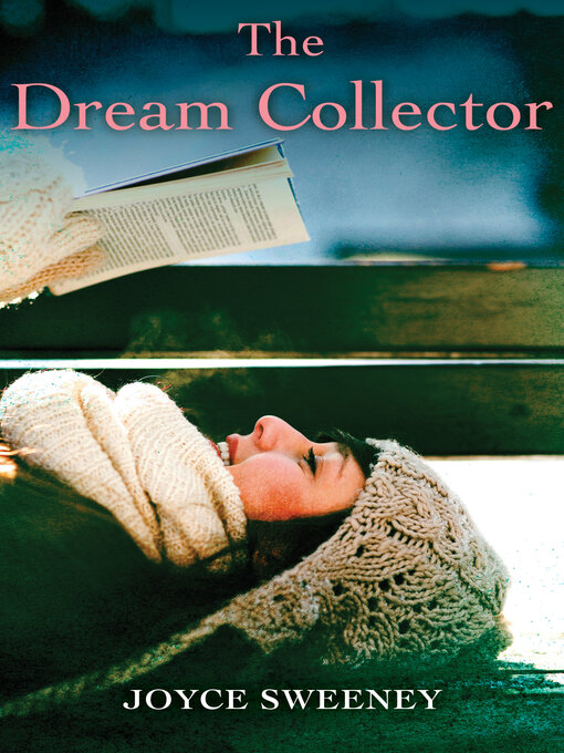 Title details for The Dream Collector by Joyce  Sweeney - Available